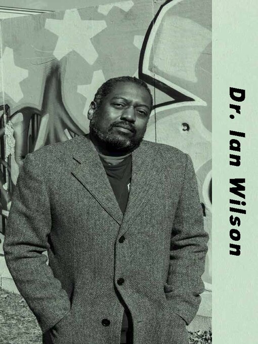 Title details for Dr. Ian Wilson by Erica Bryant - Available